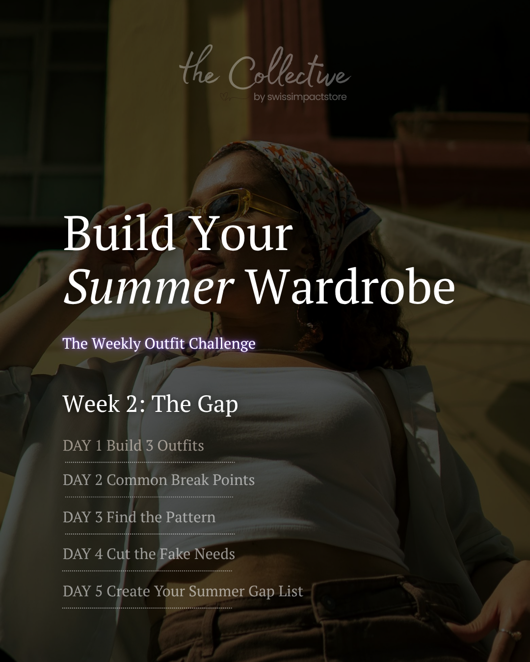 build your summer wardrobe week 2
